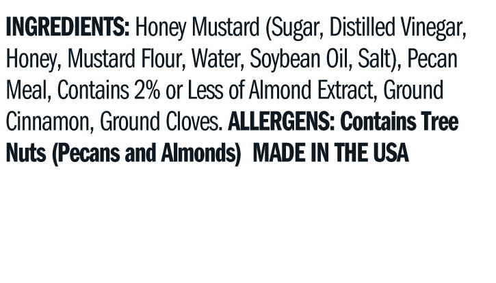 Ingredients for Pecan Honey Mustard - 5 oz